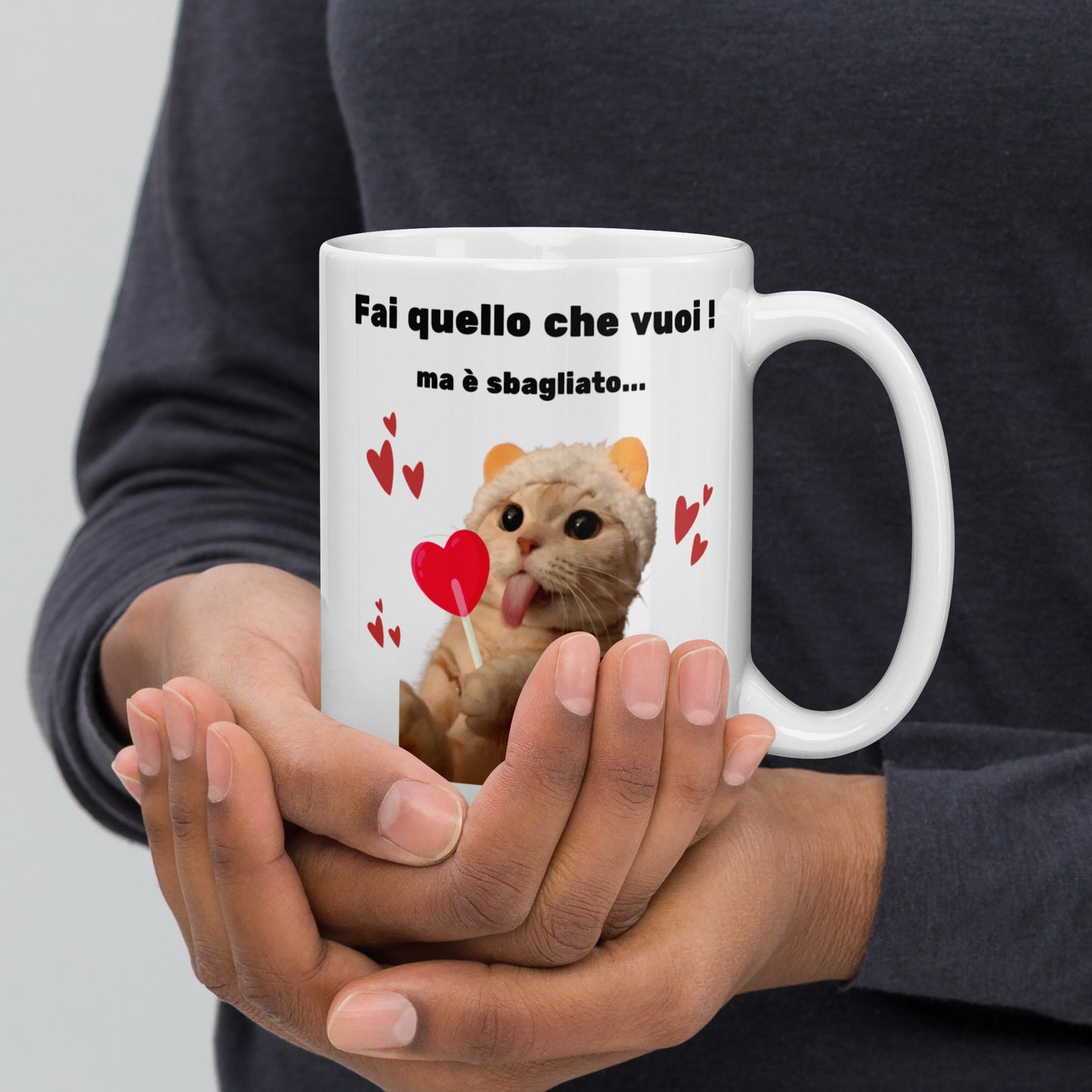 Tazza Fai quello che vuoi ! Ma è sbagliato... ❤️